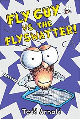 Fly Guy vs. the Flyswatter! (Fly Guy #10) 