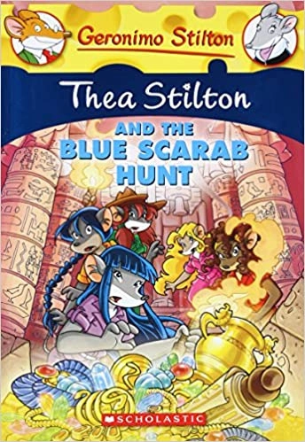 Thea Stilton and the Blue Scarab Hunt (Thea Stilton #11): A Geronimo Stilton Adventure (Thea Stilton Graphic Novels) 