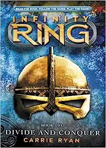 Infinity Ring Book 2: Divide and Conquer 