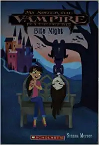 Bite Night (My Sister the Vampire, #10) 