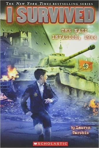 I Survived the Nazi Invasion, 1944 (I Survived #9) 
