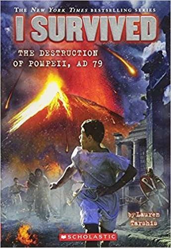 I Survived the Destruction of Pompeii, AD 79 (I Survived #10) 