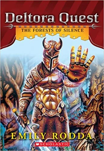 The Forests of Silence (Deltora Quest #1) 