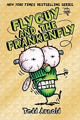 Fly Guy and the Frankenfly (Fly Guy #13) 