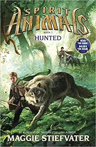 Hunted (Spirit Animals, Book 2) 