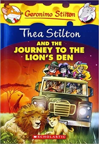 Thea Stilton and the Journey to the Lion's Den (Thea Stilton #17): A Geronimo Stilton Adventure (Thea Stilton Graphic Novels) 