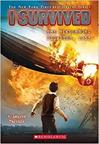 I Survived the Hindenburg Disaster, 1937 (I Survived #13) 