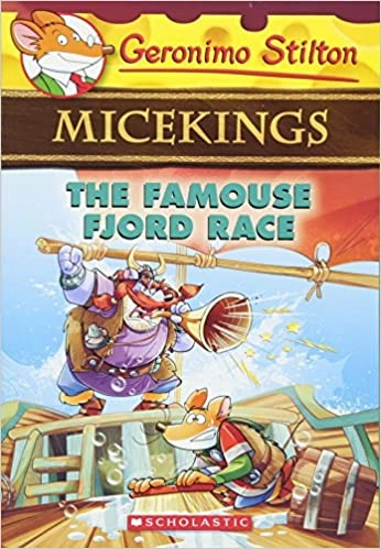 The Famouse Fjord Race (Geronimo Stilton Micekings #2) 