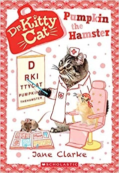 Pumpkin the Hamster (Dr. KittyCat #6) (6) 