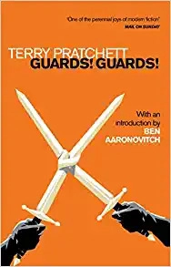 Guards! Guards!: A Novel of Discworld 