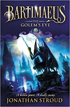 The Golem’s Eye (A Bartimaeus Novel Book 2) 