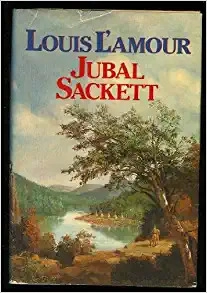 Jubal Sackett (Sacketts Book 4) 