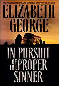 In Pursuit of the Proper Sinner (Inspector Lynley Book 10) 