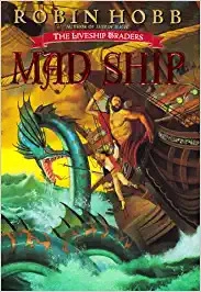 Mad Ship: The Liveship Traders (Liveship Traders Trilogy Book 2) 