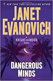 Dangerous Minds: A Knight and Moon Novel 