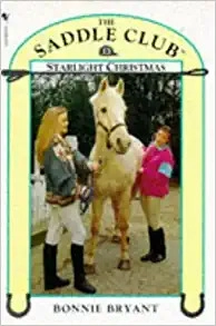 Starlight Christmas (Saddle Club series Book 13) 