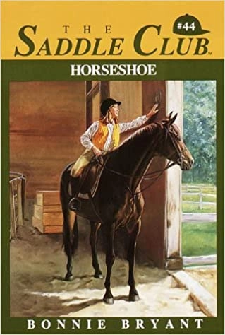 Horseshoe (Saddle Club series Book 44) 