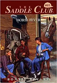 Horse Fever (Saddle Club #85) 