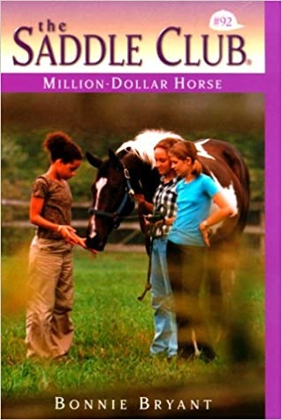 Million-Dollar Horse (Saddle Club series Book 92) 