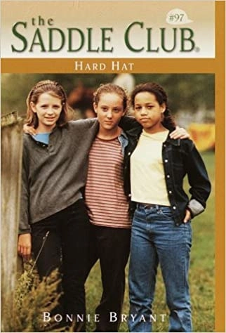 Hard Hat (Saddle Club series Book 97) 