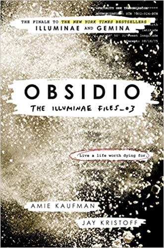Obsidio (The Illuminae Files Book 3) 
