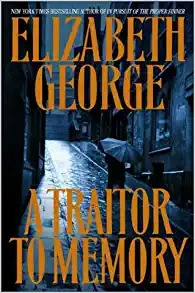 A Traitor to Memory (Inspector Lynley Book 11) 