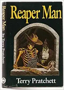 Reaper Man: A Novel of Discworld 