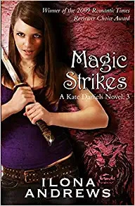 Magic Strikes (Kate Daniels Book 3) 