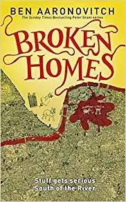 Broken Homes (Rivers of London Book 4) 