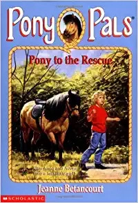 Pony to the Rescue (Pony Pals #5) 