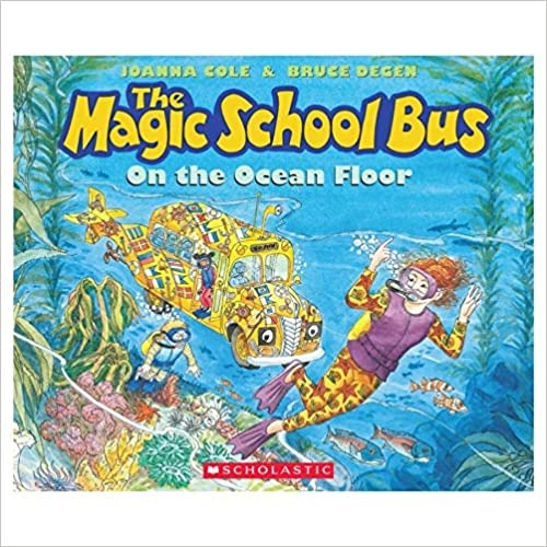 The Magic School Bus on the Ocean Floor 