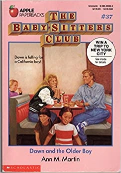 Dawn and the Older Boy (Baby-sitters Club (1986-1999) Book 37) 