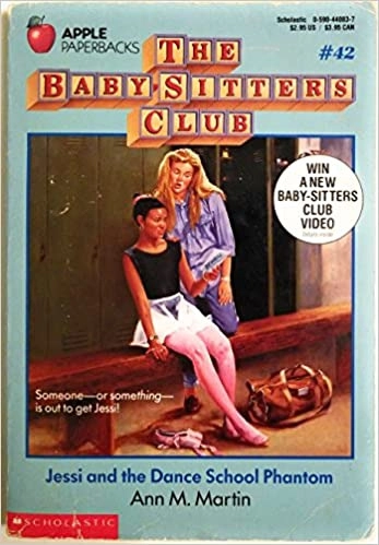 Jessi and the Dance School Phantom (The Baby-Sitters Club #42) (Baby-sitters Club (1986-1999)) 