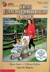 Mary Anne + 2 Many Babies (The Baby-Sitters Club #52) (Baby-sitters Club (1986-1999)) 