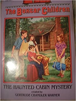 The Haunted Cabin Mystery (The Boxcar Children Mysteries Book 20) 