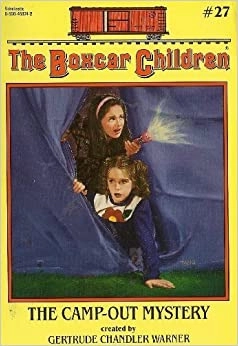 The Camp-Out Mystery (The Boxcar Children Mysteries Book 27) 