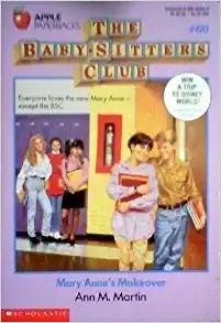 Mary Anne's Makeover (The Baby-Sitters Club #60) (Baby-sitters Club (1986-1999)) 