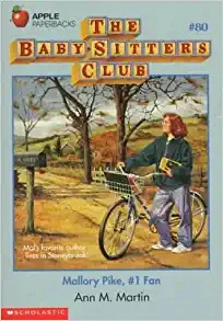 Mallory Pike, #1 Fan (The Baby-Sitters Club #80) (Baby-sitters Club (1986-1999)) 