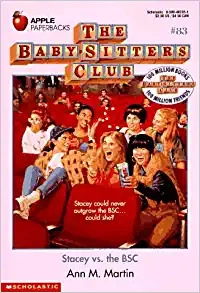 Stacey vs. the BSC (The Baby-Sitters Club #83) (Baby-sitters Club (1986-1999)) 