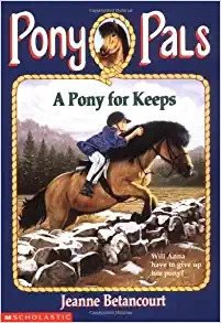 A Pony for Keeps (Pony Pals #2) 