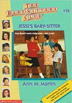 Jessi's Baby-Sitter (The Baby-Sitters Club #36) (Baby-sitters Club (1986-1999)) 