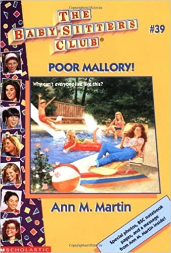 Poor Mallory (The Baby-Sitters Club #39) (Baby-sitters Club (1986-1999)) 
