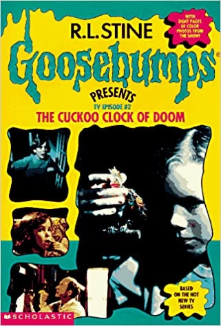 The Cuckoo Clock of Doom (Goosebumps Book 28) 