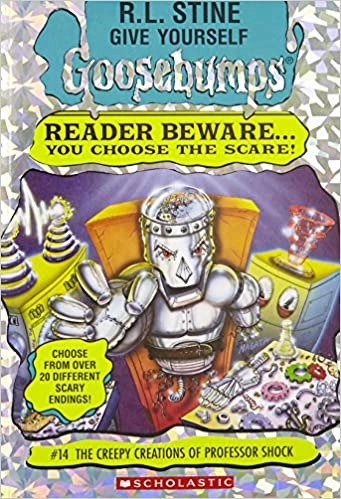 The Creepy Creations of Professor Shock (Give Yourself Goosebumps #14) 