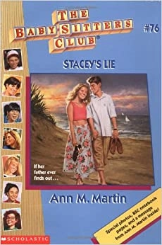 Stacey's Lie (The Baby-Sitters Club #76) (Baby-sitters Club (1986-1999)) 