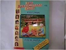 Jessi's Wish (The Baby-Sitters Club #48) (Baby-sitters Club (1986-1999)) 