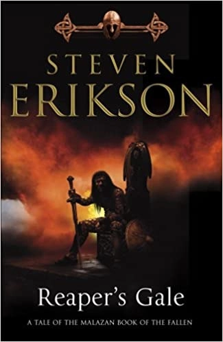 Reaper's Gale (Malazan Book 7) 