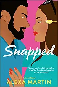 Snapped (Playbook, The) by Alexa Martin 