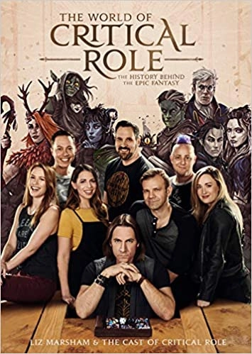 Image of The World of Critical Role: The History Behind th…