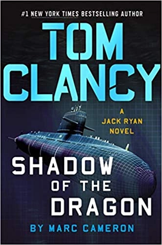 Tom Clancy's Shadow of the Dragon (Jack Ryan) by Marc Cameron 